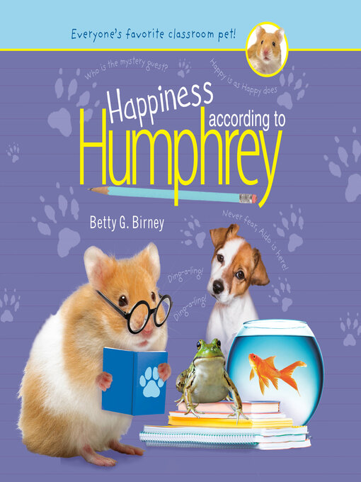 Title details for Happiness According to Humphrey by Betty G. Birney - Wait list